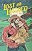 Lost and Lassoed (Rebel Blue Ranch, #3)