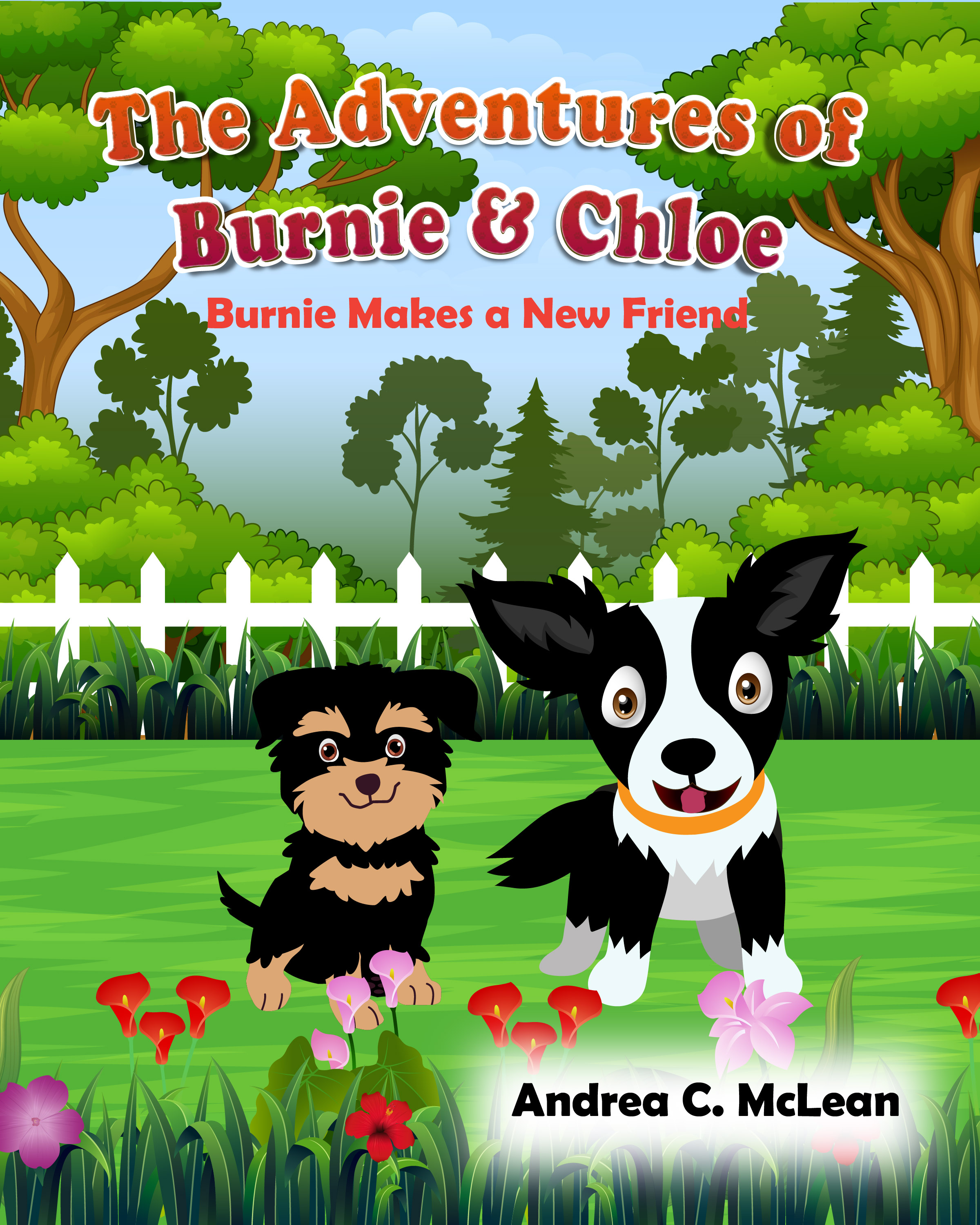 The Adventures of Burnie & Chloe: Burnie Makes a New Friend