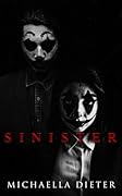 Sinister: A dark romance 