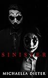 Sinister: A dark romance (The Vengeance Series)