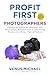 Profit First for Photograph...