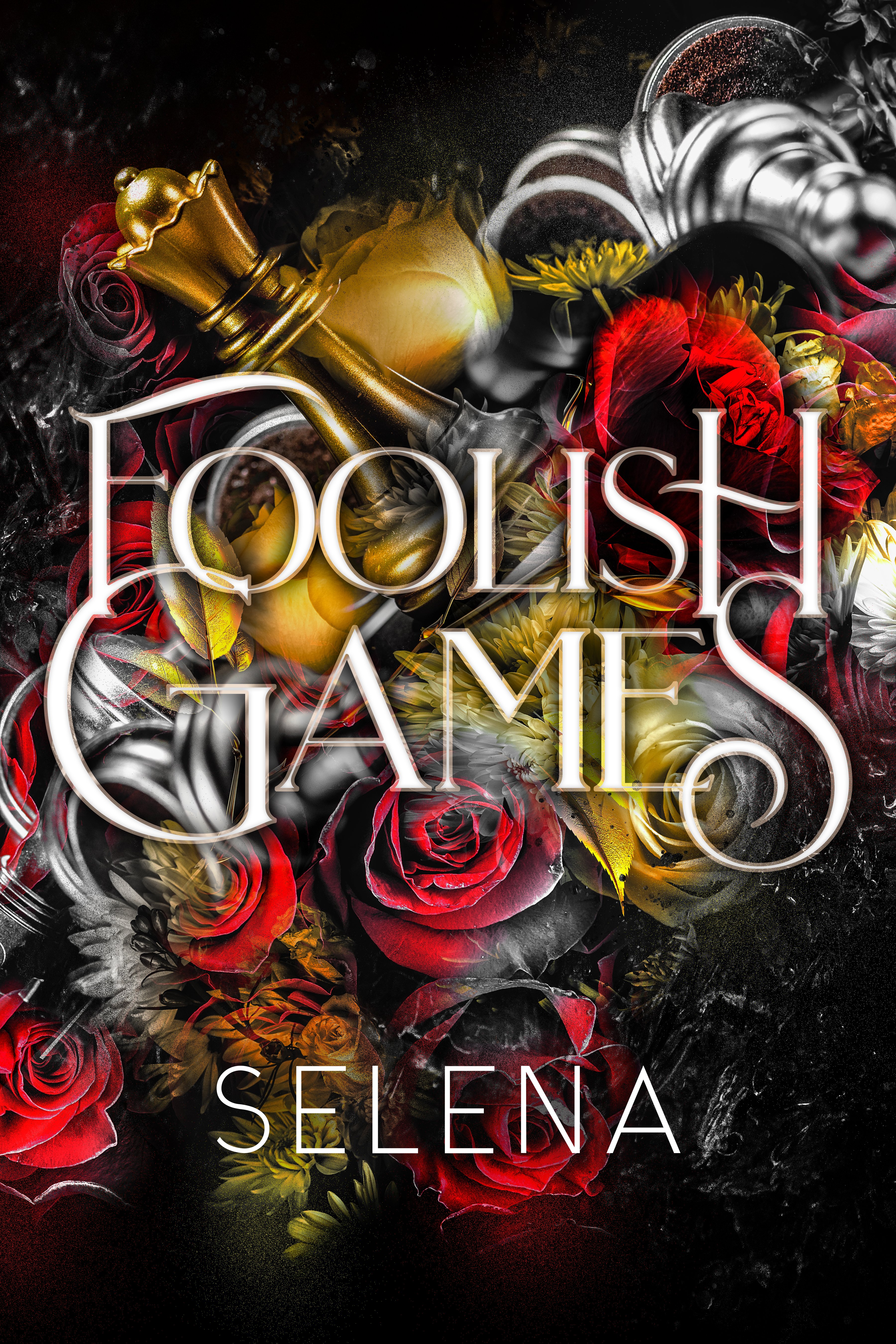 Foolish Games (Kindle Edition)