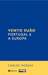 Vento Suão: Portugal e a Europa (Paperback)