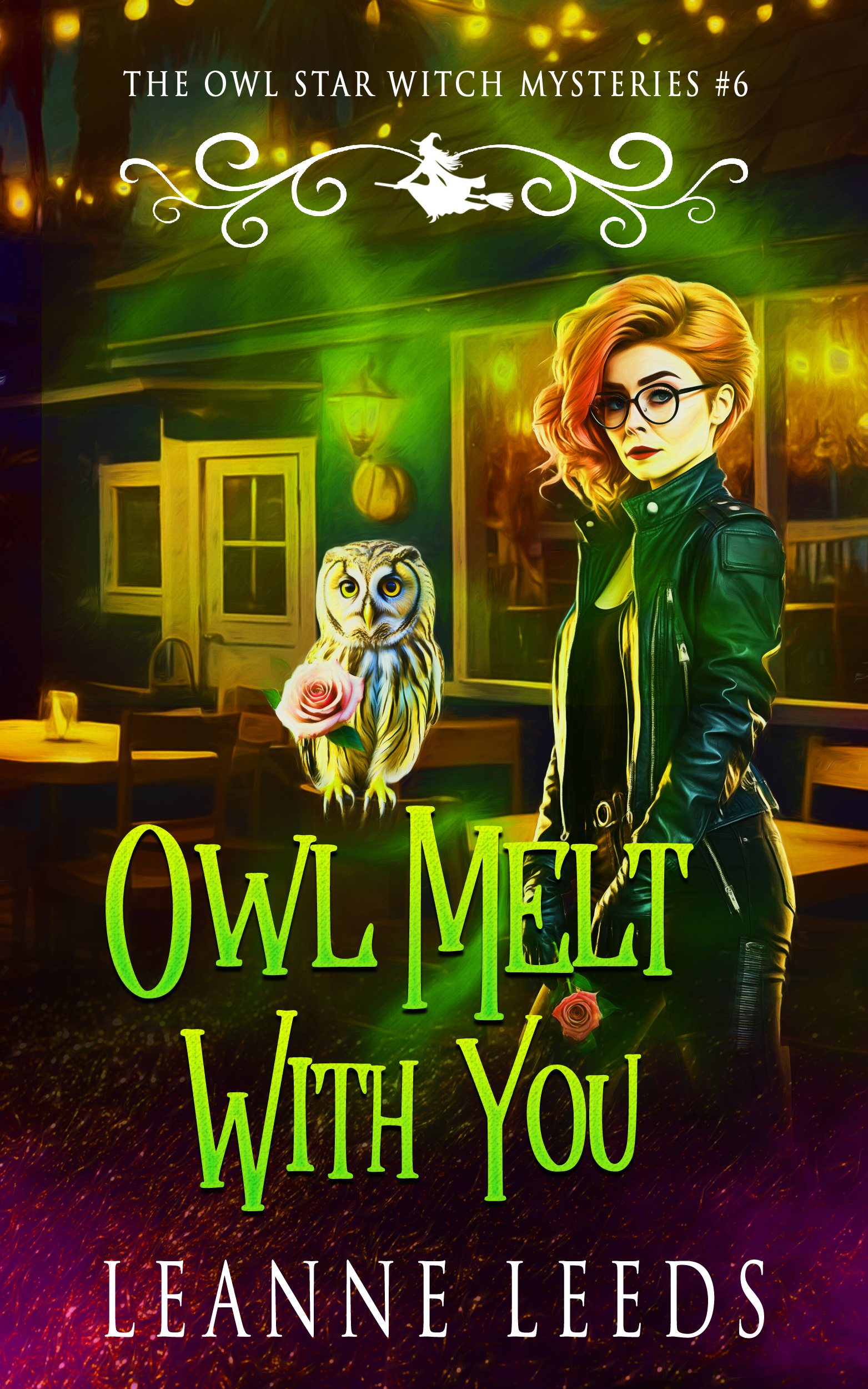 Owl Melt with You (Owl Star Witch Mysteries, #6)