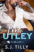 Love, Utley (Love Letters, #1)