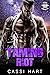 Taming Riot (Steel Order MC...