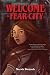 Welcome to Fear City