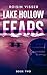 Lake Hollow Fears
