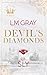 DEVIL'S DIAMONDS: SLY (De Clare Dynasty, #1)