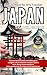 JAPAN Travel Guide: A Must-...