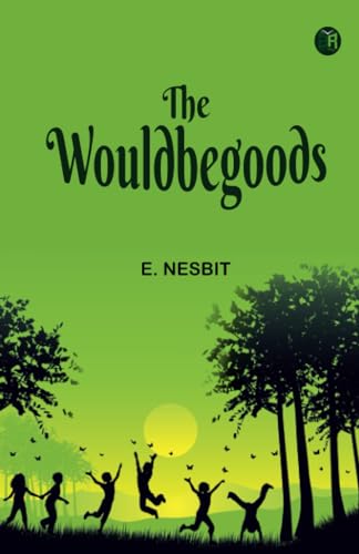The Wouldbegoods