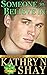 Someone to Believe In by Kathryn Shay