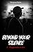 Beyond Your Silence - 2 by Morgane Raeks