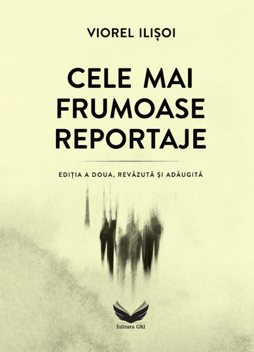Cele mai frumoase reportaje, Ed. a doua, revăzută și adăugită