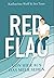 Red Flag - Von hier aus das Meer sehen