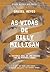 As vidas de Billy Milligan: Uma história real de 24 personalidades