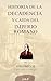 Historia de la decadencia y caída del Imperio Romano: Volumen 2 (Spanish Edition)