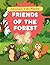 Friends of The Forest | Adv...
