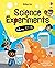 Science Experiments: A Discovery Book About Thinking Like a Scientist for Children (Ages 6-9) (Usborne STEM)