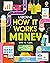How it Works: Money: A Fun ...