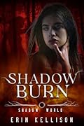 Shadow Burn
