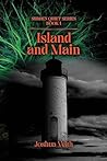 Island and Main: ...