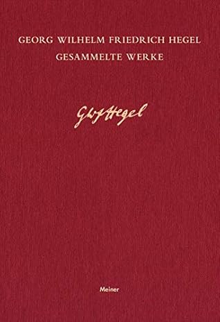 Vorlesungen über die Philosophie der Natur II: Nachschriften zu den Kollegien der Jahre 1825/26 und 1828 (Georg Wilhelm Friedrich Hegel, Gesammelte Werke (GW) 242) (German Edition)