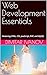 Web Development Essentials:...