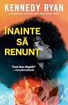 Înainte să renunț