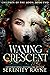 Waxing Crescent (Children o...
