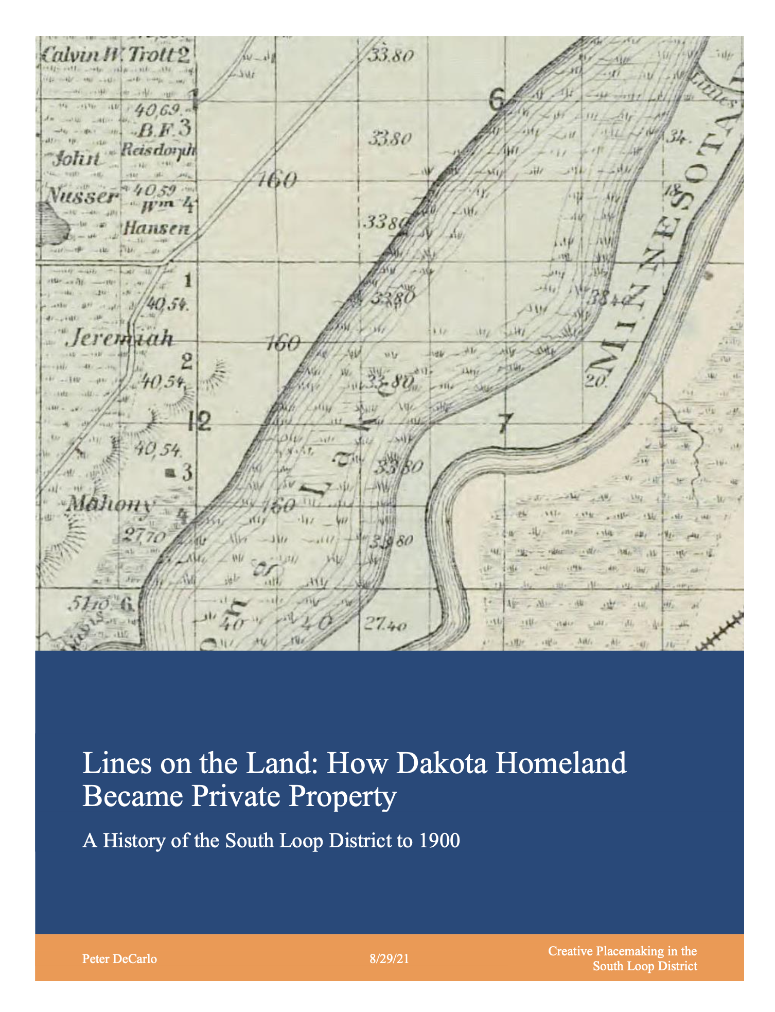 Lines on the Land: How Dakota Homeland Became Private Property A History of the South Loop District to 1900 (ebook)