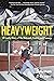 Heavyweight: A Family Story...