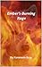 Ember's Burning Rage (Ember...