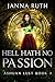 Hell Hath no Passion: Ashua...