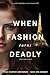 When Fashion Turns Deadly (Falcon Point Suspense)