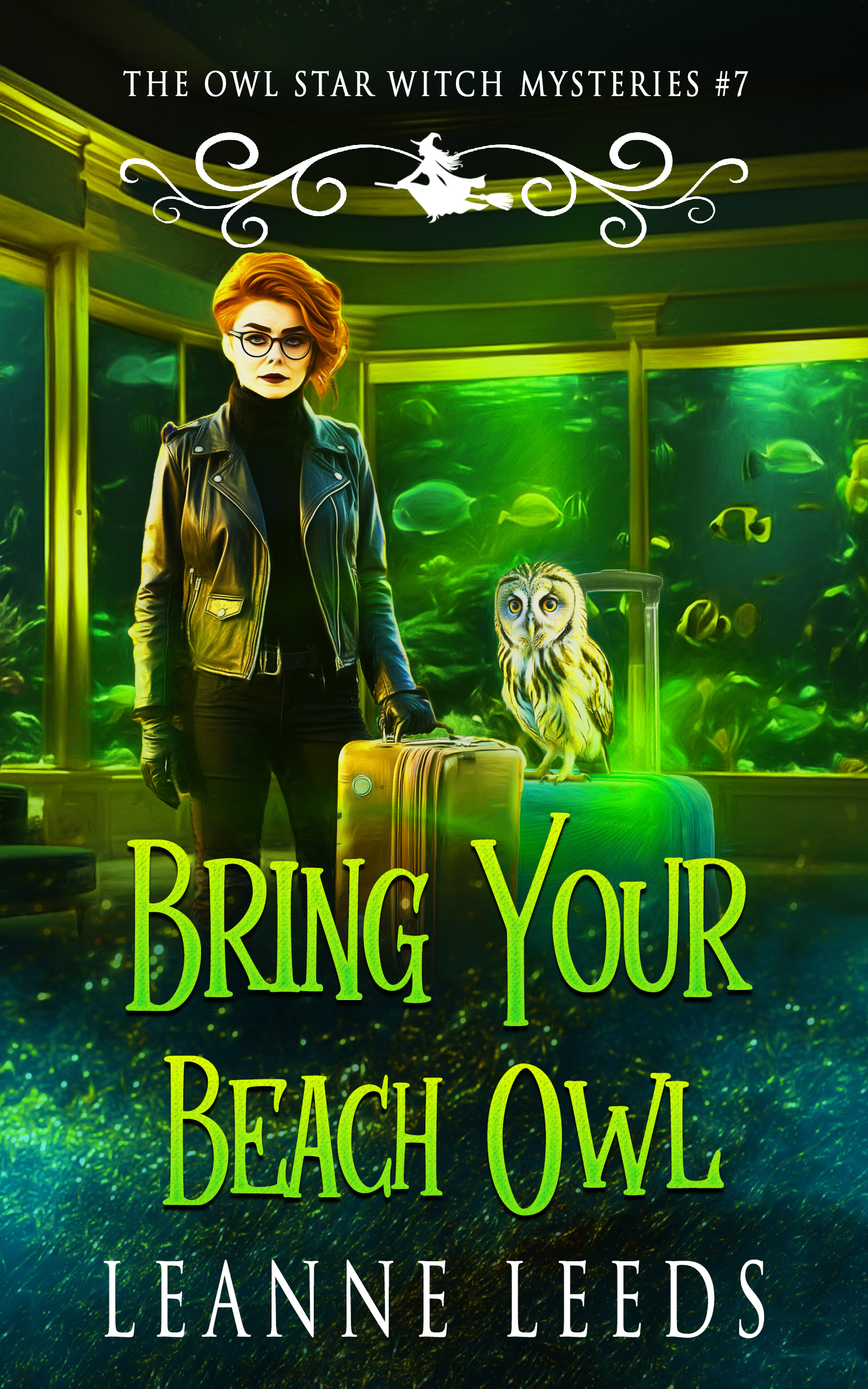 Bring Your Beach Owl (Owl Star Witch Mysteries, #7)