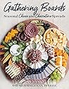 Gathering Boards by Sarah Tuthill