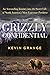 Grizzly Confidential: An As...