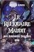 Le Reliquaire Maudit: Avec Parcimonie, Très cher (French Edition)