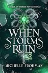 When Storms Ruin