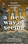 A New Way of Seei...