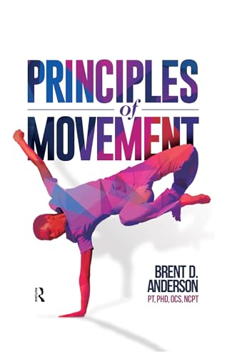 Principles of Movement (Kindle Edition)