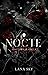 Nocte (Nocturnal Souls #1)