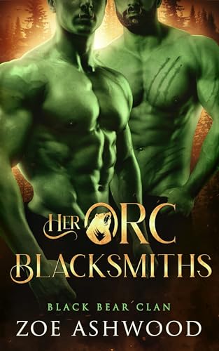 Her Orc Blacksmiths (Bellhaven Clan, #6)