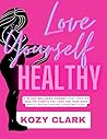 Love Yourself Hea...