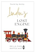London's Lost Engine