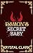 Demon's Secret Baby (Dark & Steamy Monster Romance Short Reads #1)