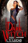 Dark Witch Resurr...