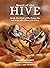 Heart of the Hive: Inside t...