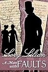 A Man With Faults: A Pride and Prejudice Variation